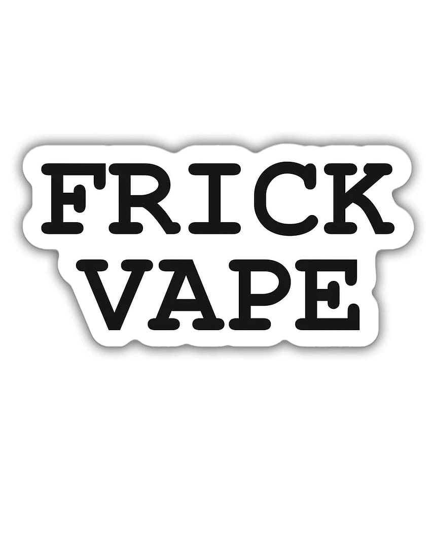 Frick Vape Sticker (5er oder 10er Pack) – Benitez, Baylen Levine HD-Handy-Hintergrundbild